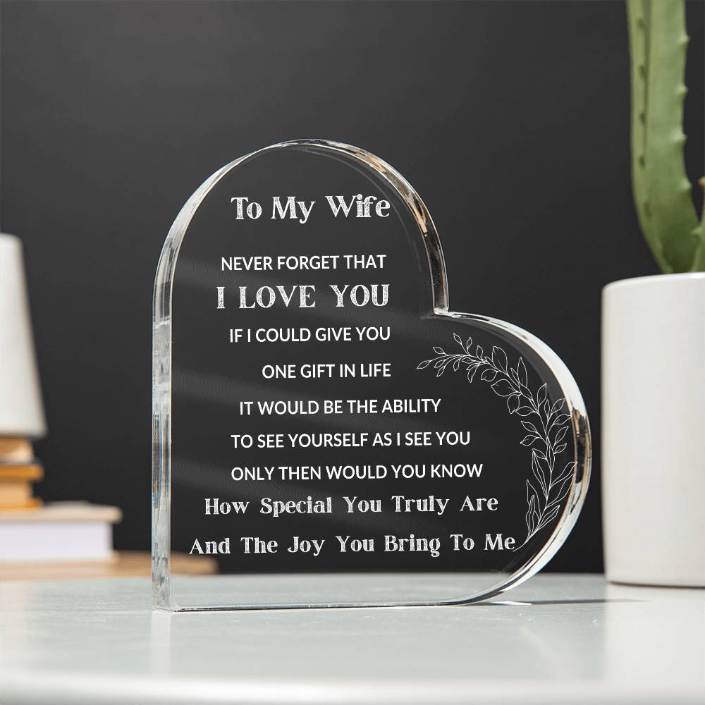 To My Wife Heart Acrylic - No Stand